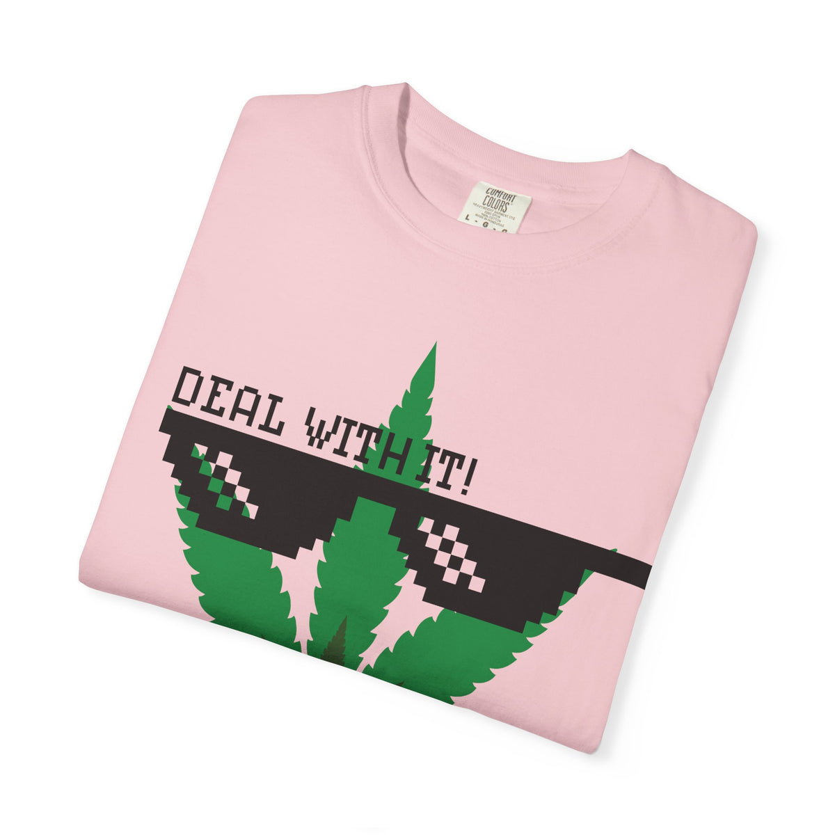 Organic Leaf T-Shirt — "Deal With It! It's Organic" Cannabis Graphic Tee