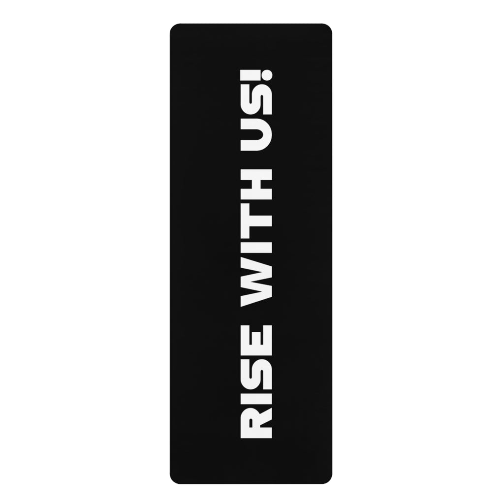 Rise With Us Rubber Yoga Mat for Home & Studio, Fitness Gift, Exercise Mat, Meditation Mat, Yoga Lover Present